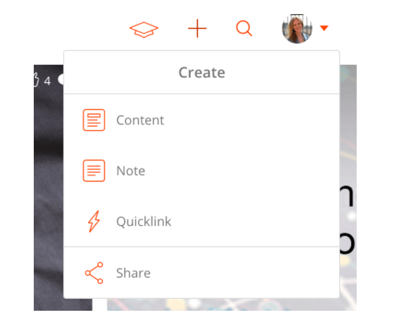 Create content, notes, or quicklinks.